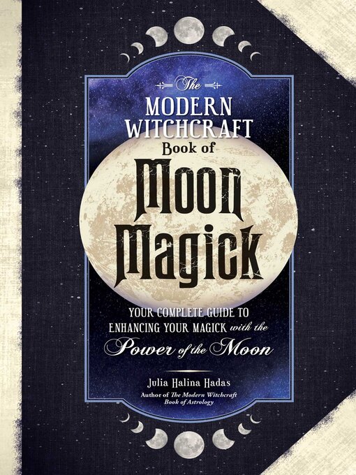 Title details for The Modern Witchcraft Book of Moon Magick by Julia Halina Hadas - Wait list